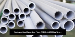 Stainless Steel Seamless Pipes ASME/ASTM SA/A-312 Type 304H