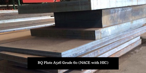 BQ Plate A516 Grade 60 (NACE with HIC)